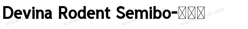 Devina Rodent Semibo字体转换